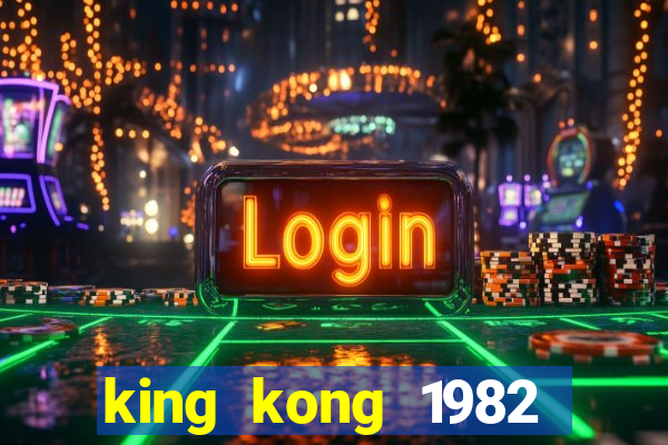 king kong 1982 elenco king kong 1982